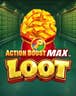 Action Boost Max Loot