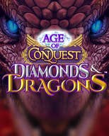 Age of Conquest Diamonds & Dragons