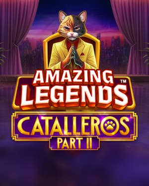 Amazing Legends Catalleros Part II