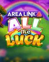 Area Link All the Luck
