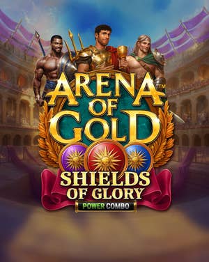 Arena of Gold: Shields of Glory POWER COMBO