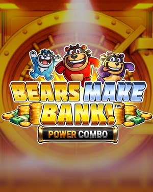 Bears Make Bank! Power Combo