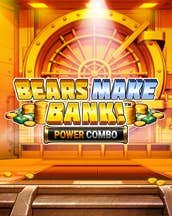Bears Make Bank! Power Combo