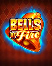 Bells of Fire