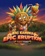 Big Kahuna Epic Eruption Power Combo