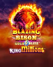 Blazing Bison Gold Blitz King Millions