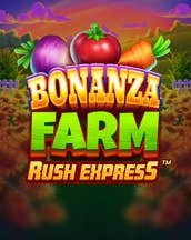 Bonanza Farm Rush Express