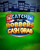 Catch The Robbers: Cash Grab