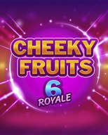 Cheeky Fruits 6 Royale