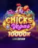 CHICKS IN VEGAS