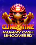 Climb Time Mummy Cash Uncovered