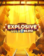 Explosive Gold Blitz