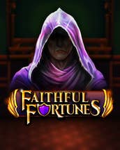 Faithful Fortunes