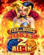 Fire and Roses Joker 2 All-In