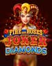 Fire and Roses Joker Diamonds