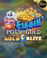 Fishin' Pots of Gold: Gold Blitz Jackpot