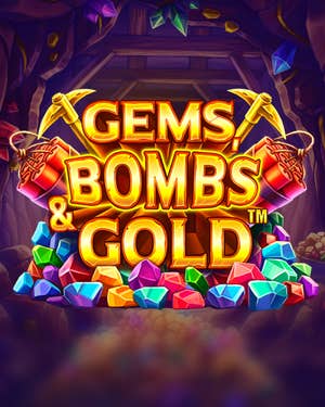 Gems, Bombs & Gold
