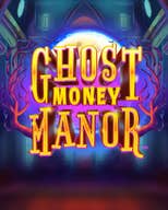 Ghost Money Manor