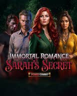 Immortal Romance: Sarah’s Secret Power Combo