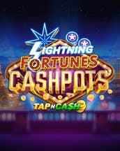 Lightning Fortunes Cashpots - Tap n Cash