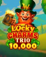 Lucky Charms Trio 10,000