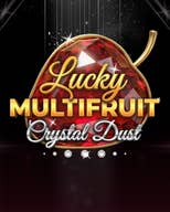 Lucky Multifruit: Crystal Dust