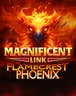 Magnificent Link Flamecrest Phoenix