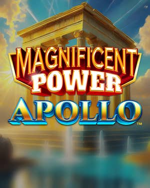 Magnificent Power Apollo