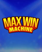 Max Win Machine