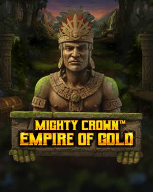 Mighty Crown: Empire of Gold