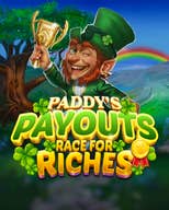 PADDY’S PAYOUTS RACE FOR RICHES