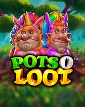 Pots O Loot