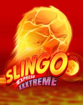 Slingo Xxxtreme Express