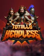 Totally Headless