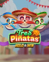 Tres Pinatas Hold & Win