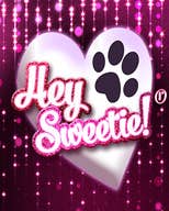 Hey Sweetie!