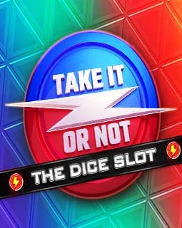 Take It Or Not DiceSlot