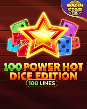 100 Power Hot Dice Edition Golden Coins Link