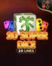20 Super Dice
