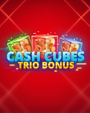 Cash Cubes Trio Bonus