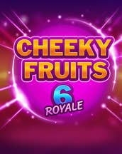 Cheeky Fruits 6 Royale