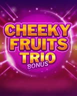 Cheeky Fruits Trio Bonus