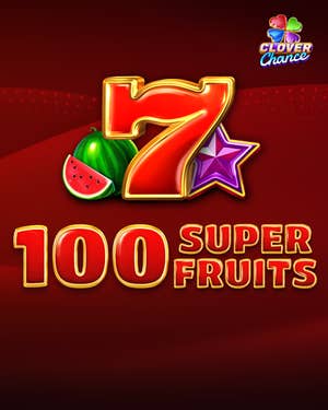 100 Super Fruits Clover Chance
