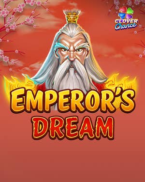 Emperors Dream Clover Chance