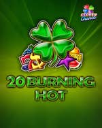 20 Burning Hot Clover Chance