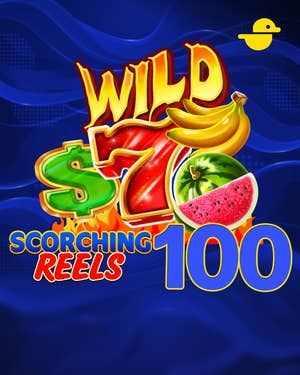 Scorching Reels 100