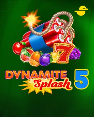 Dynamite Splash 5