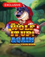 Wolf It Up! Again