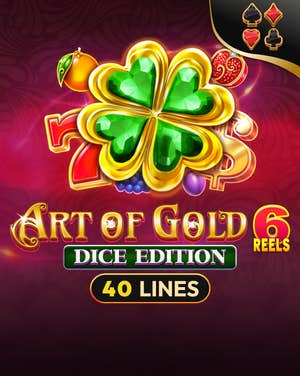 40 Art Of Gold 6 Reels Dice Edition