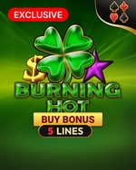 Burning Hot Buy Bonus